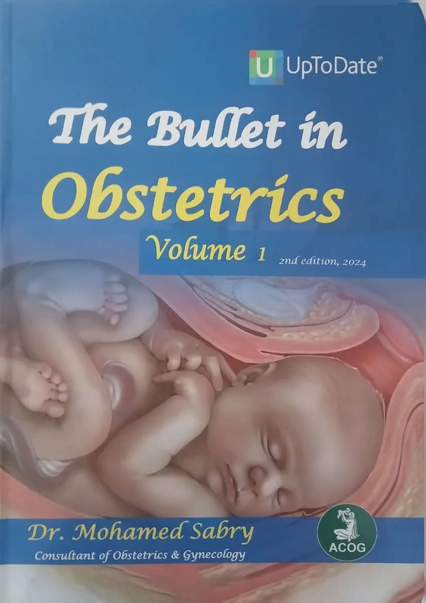 The Bullet in Obstetrics 2 Volumes 