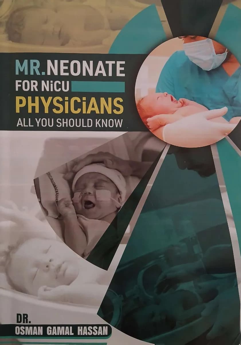 Mr.Neonate for NiCU Physicians All You Should Know