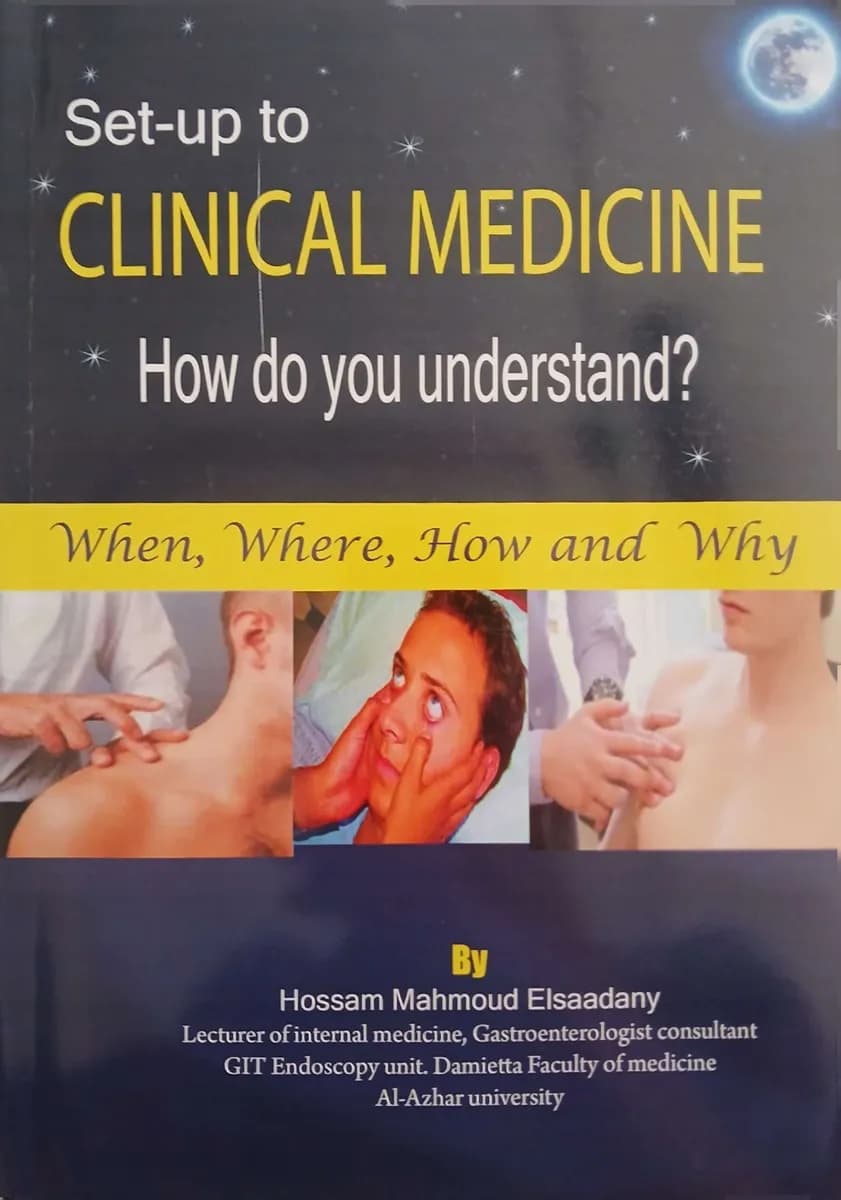 Set-up to Clinical Medicine: How do you understand? (When, Where, How and Why)