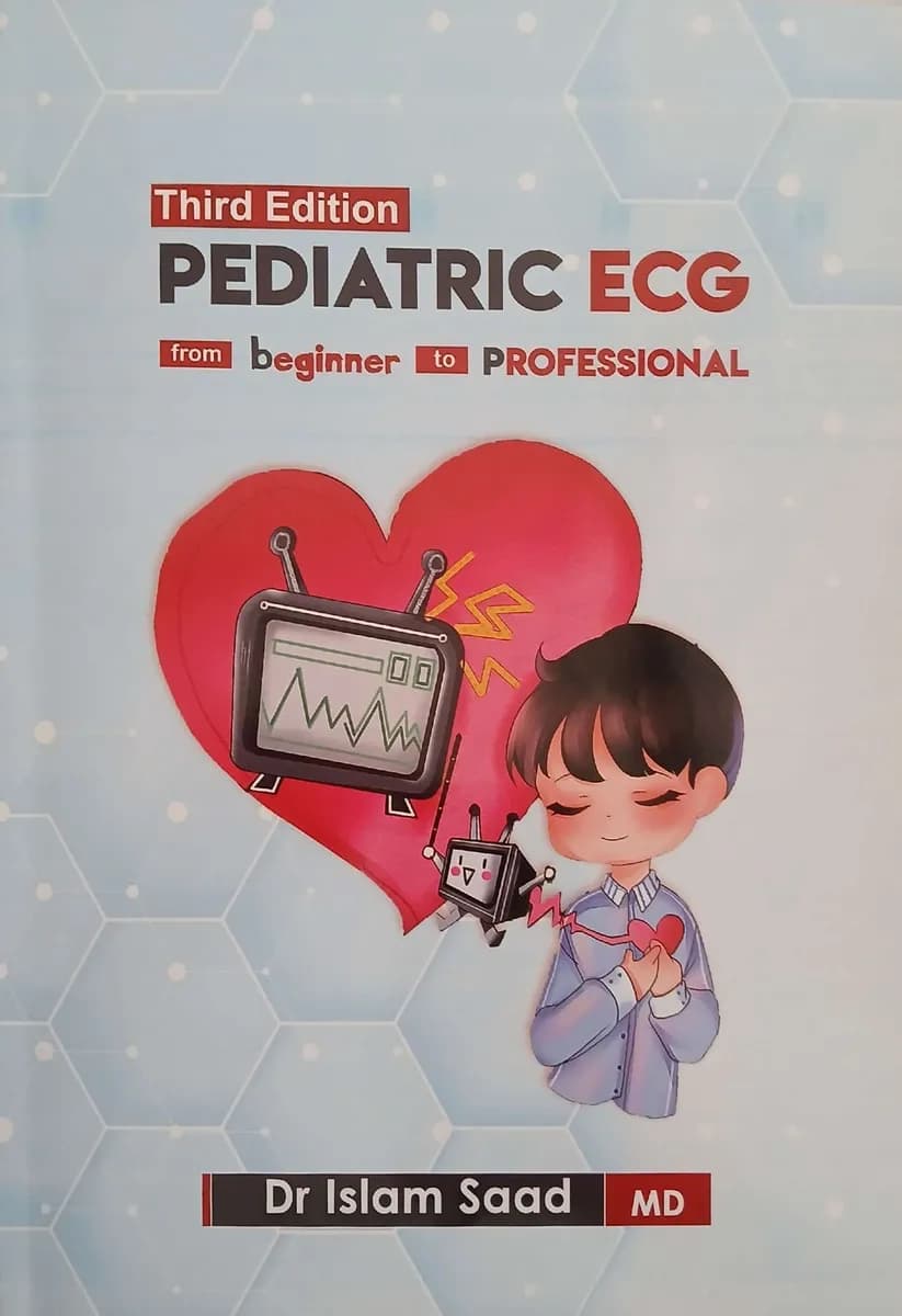 Pediatric ECG From Beginner to Professional - 3rd Edition