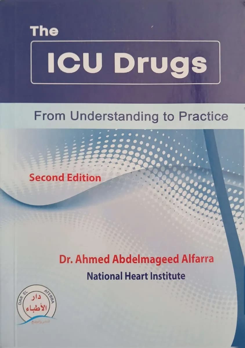 The ICU Drugs From Understanding to Practice - 2nd Edition