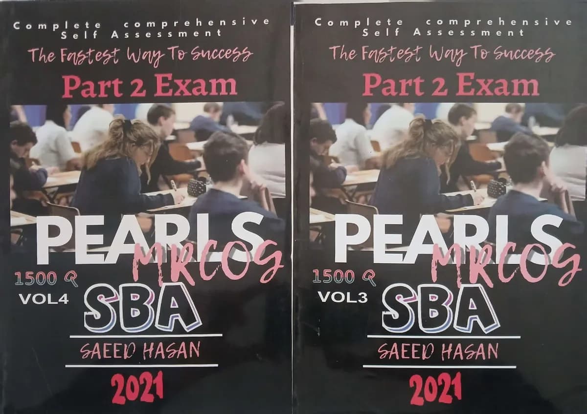 PEARLS MRCOG SBA Complete Self Assessment: The Fastest Way To Success 3 Volumes 