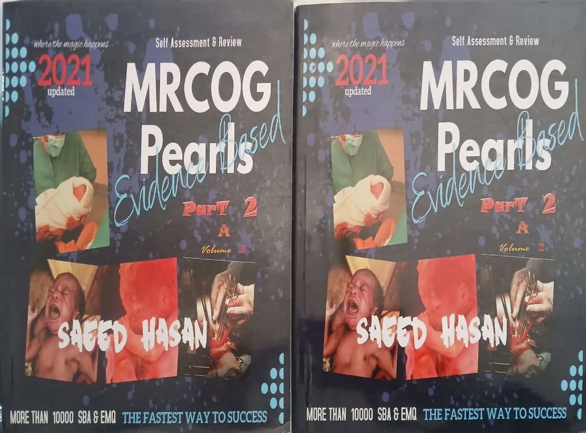 MRCOG Pearls Evidence Based  Self Assessment & Review (2021 Updated)