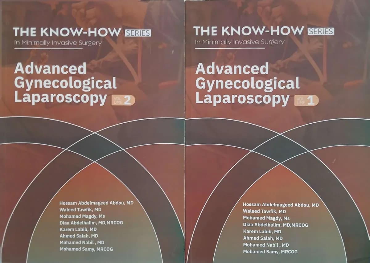 The Know-How Series Advanced Gynecological laparoscopy