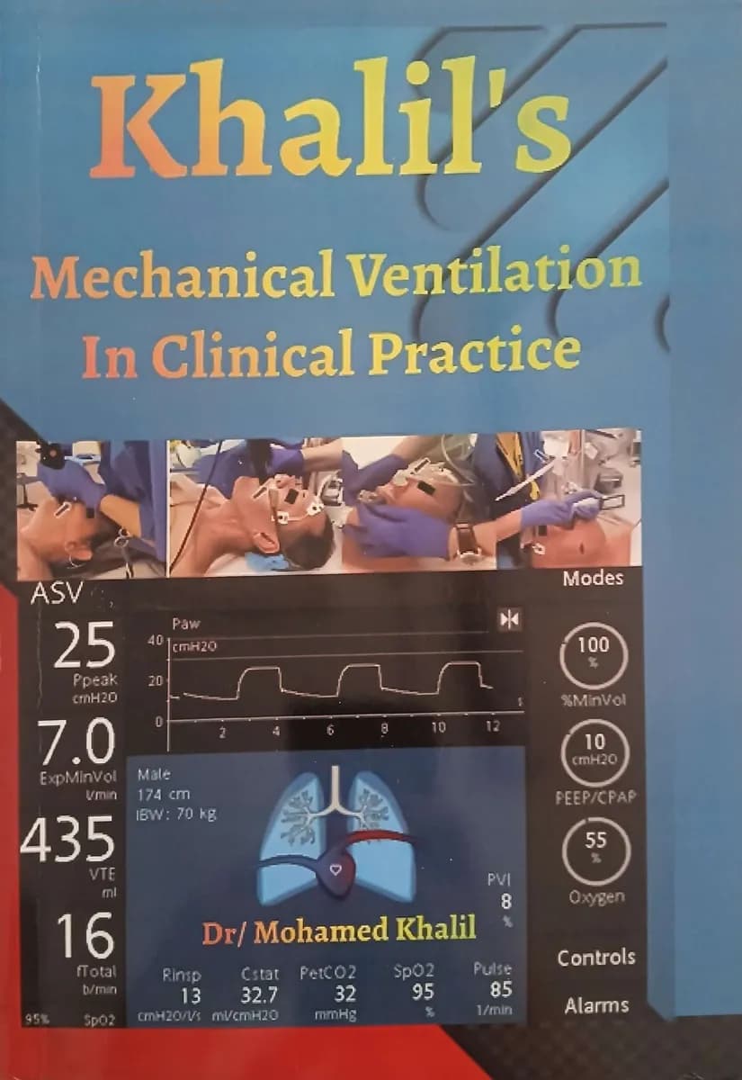 Khalil's Mechanical Ventilation in Clinical Practice