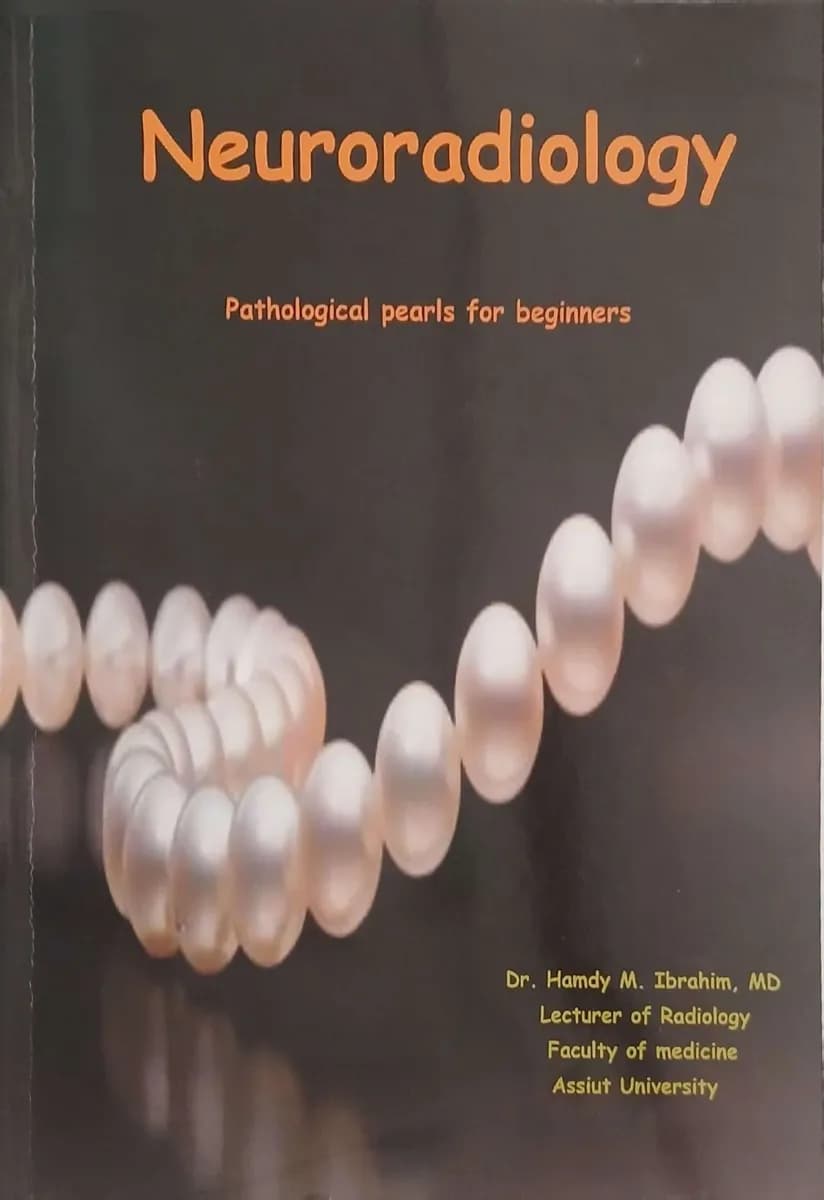 Neuroradiology: Pathological pearls for beginners