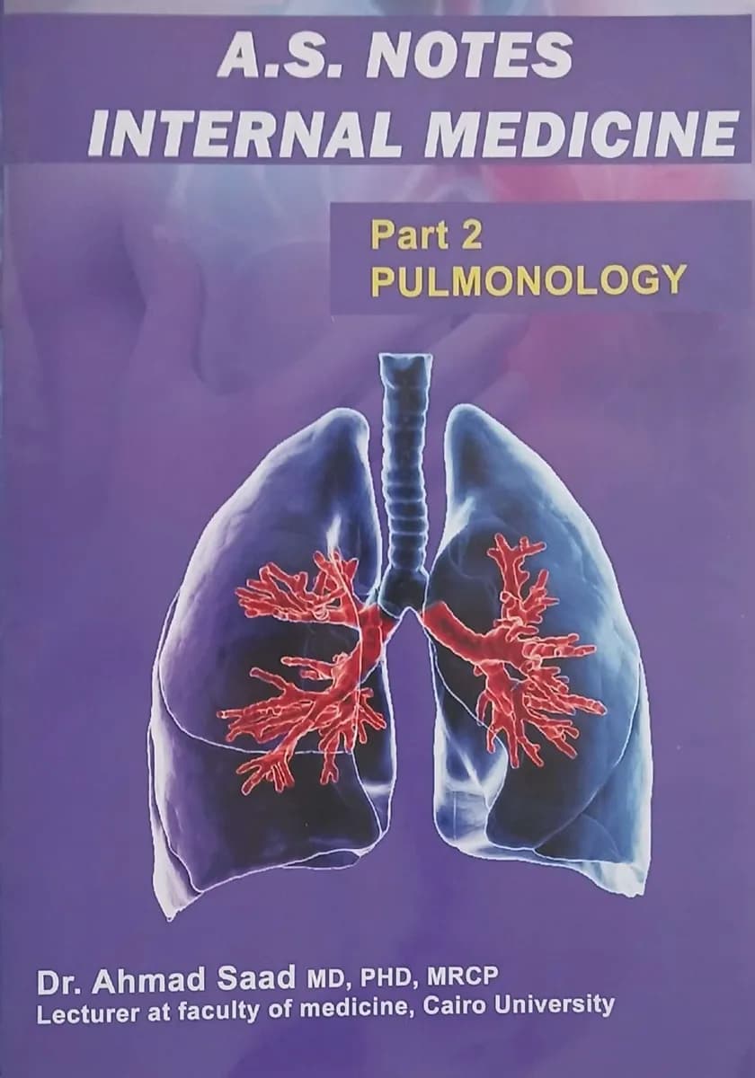 A.S. Notes Internal Medicine - Part 2 Pulmonology
