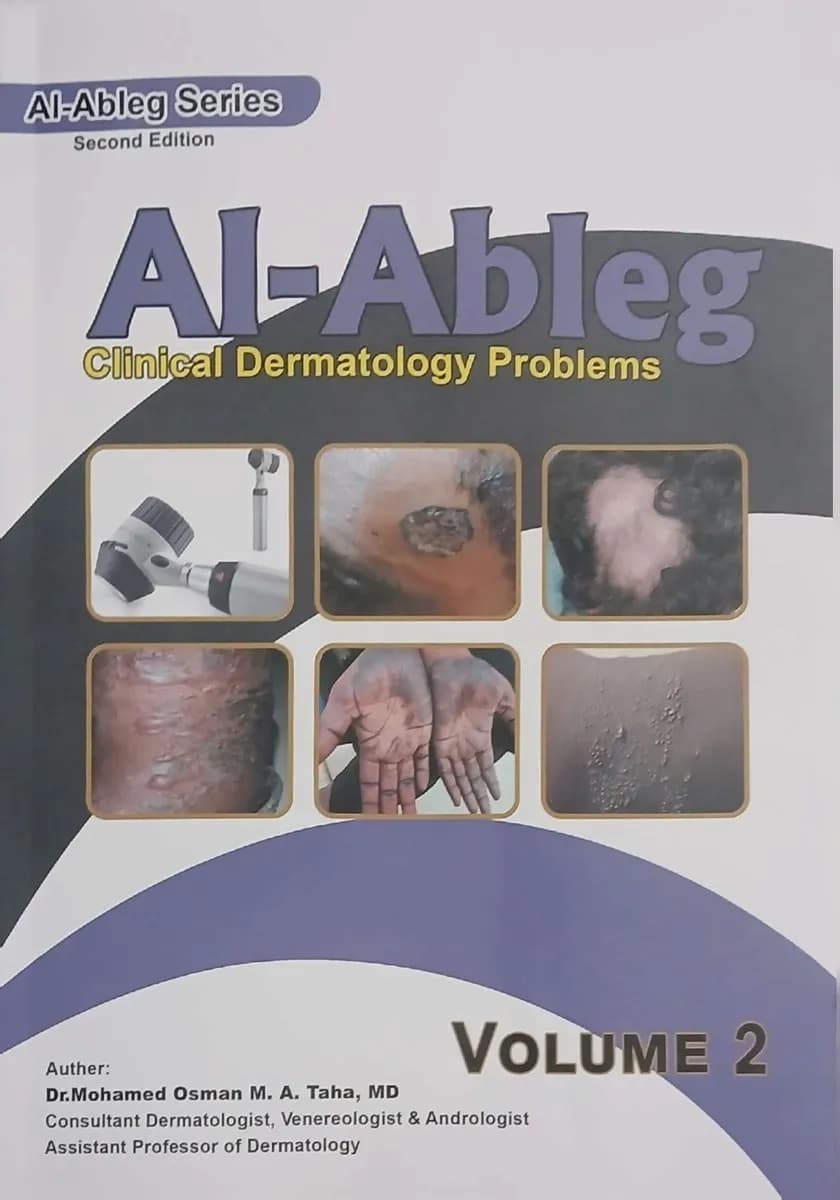 Al-Ableg: Clinical Dermatology Problems (Volume 2)