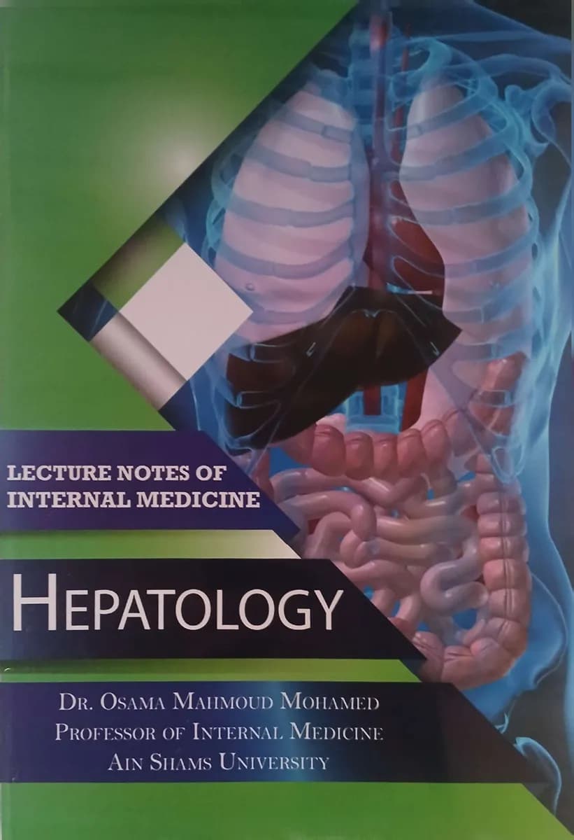 Lecture Notes of Internal Medicine: Hepatology