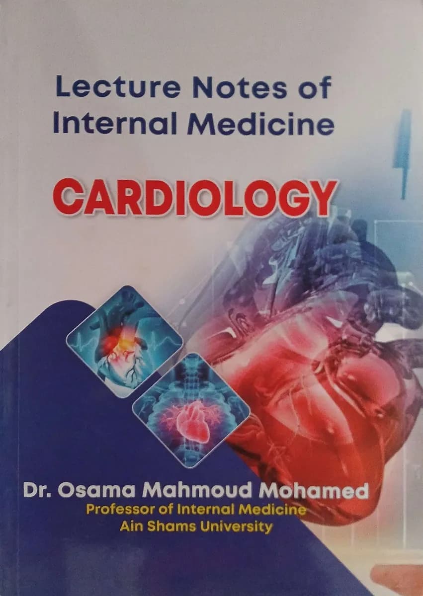 Lecture Notes of Internal Medicine: Cardiology