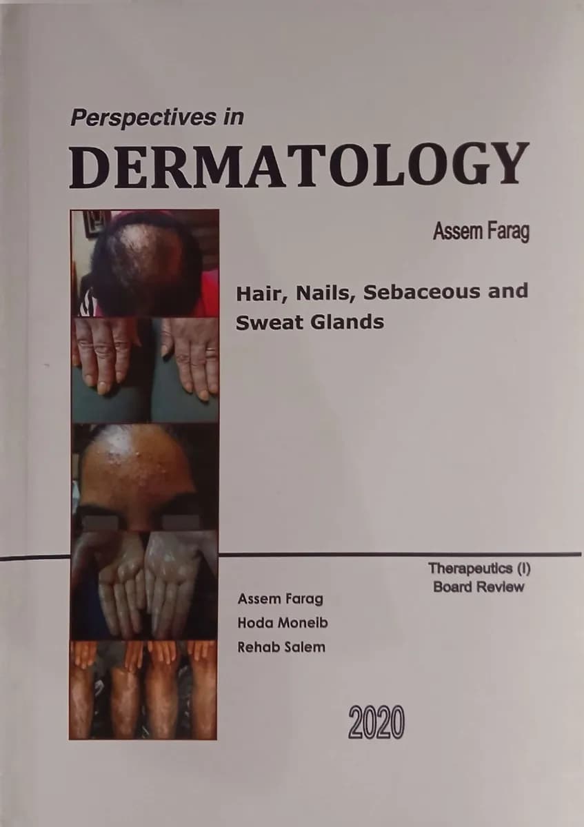 Perspectives in Dermatology: Hair, Nails, Sebaceous and Sweat Glands - Therapeutics (I)