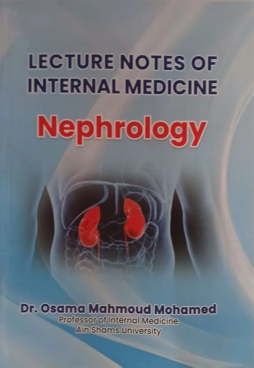 Lecture Notes of Internal Medicine: Nephrology