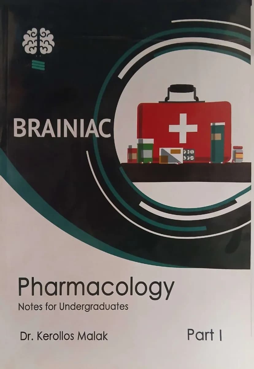 Brainiac Pharmacology Notes for Undergraduates 3 Parts