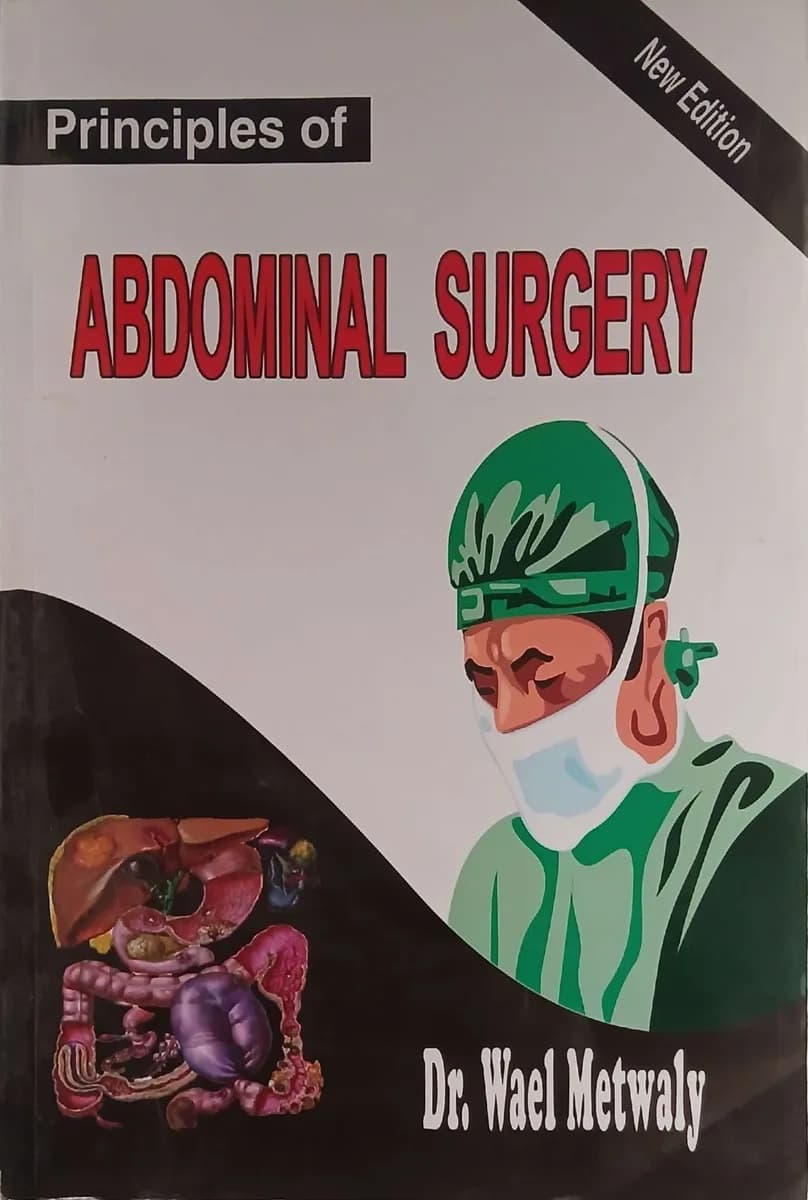 Principles of Abdominal Surgery (New Edition)