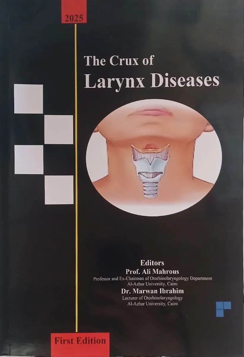 The Crux of Larynx Diseases  First Edition (2025)