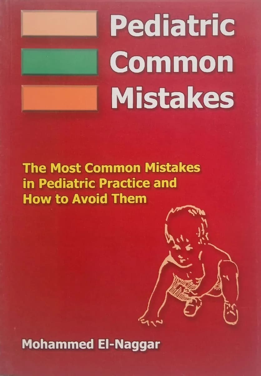 Pediatric Common Mistakes