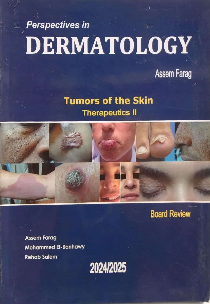 Perspectives in Dermatology: Tumors of the Skin Therapeutics II