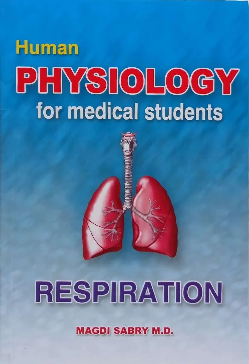 Human Physiology for Medical Students: Respiration